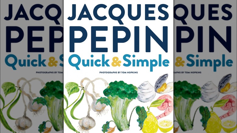 Jacques Pepin Quick and Simple cover