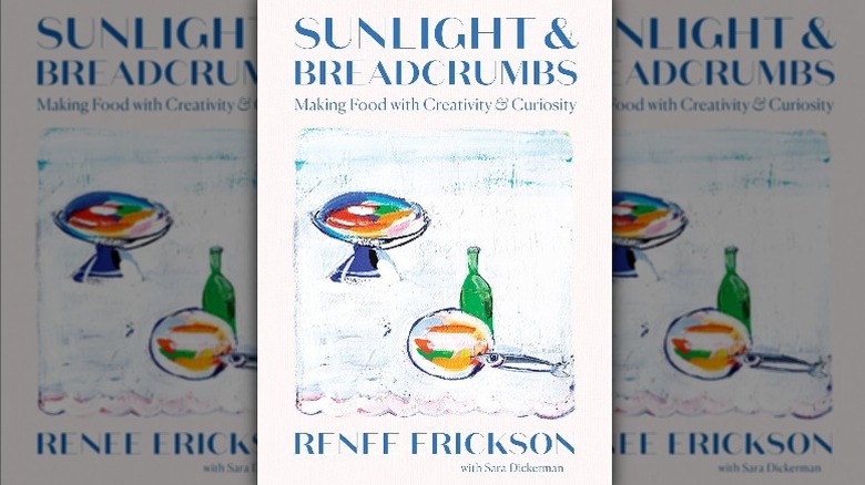 cover of Sunlight and Breadcrumbs cookbook